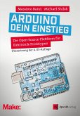 Arduino – dein Einstieg (eBook, PDF)