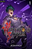 My Werewolf System (eBook, ePUB)