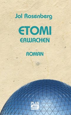 Etomi. Erwachen (eBook, ePUB) - Rosenberg, Jol