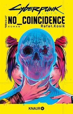 Cyberpunk 2077: No Coincidence (eBook, ePUB) - Kosik, Rafal