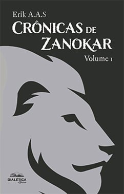 Crônicas de Zanokar (eBook, ePUB) - A. A. S, Erik