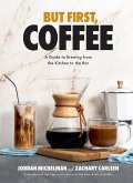 But First, Coffee (eBook, ePUB)