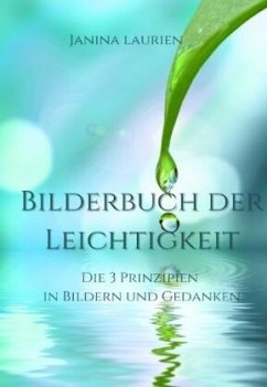 Bilderbuch der Leichtigkeit - Laurien, Janina