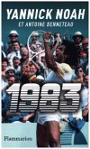 1983 - Quinze jours, il y a quarante ans