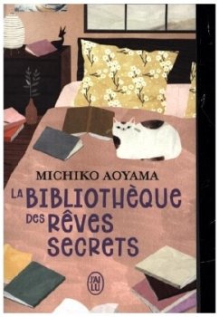 La Bibliotheque des Reves Secrets - Aoyama, Michiko