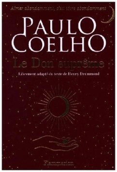 Le Don suprême - Coelho, Paulo
