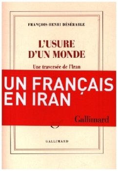 L'Usure d'un Monde - Désérable, François-Henri