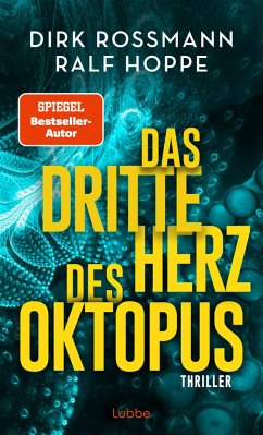 Das dritte Herz des Oktopus / Oktopus Bd.3 - Rossmann, Dirk;Hoppe, Ralf