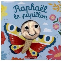 Raphael le Papillon - Chetaud, Helene