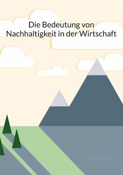 Cover Die Bedeutung von Nachhaltigkeit in der Wirtschaft