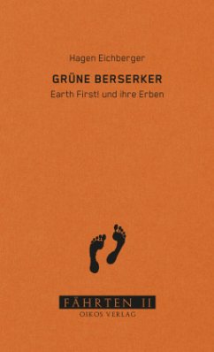 Grüne Berserker - Eichberger, Hagen