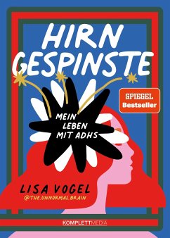 Hirngespinste (SPIEGEL-Bestseller) - Vogel, Lisa