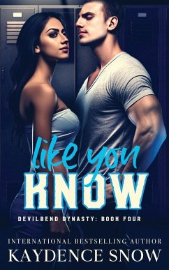 Like You Know - Snow, Kaydence