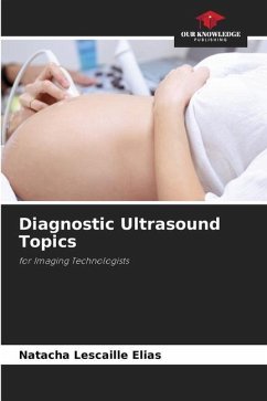 Diagnostic Ultrasound Topics - Lescaille Elias, Natacha