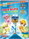 PAW Patrol: Die Super-Welpen sind nicht zu stoppen!