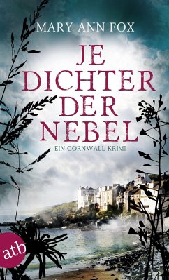 Je dichter der Nebel / Gärtnerin Mags Blake Bd.9 - Fox, Mary Ann