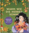 Warm wie die Herbstsonne - Bild 1