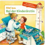 Bei der Kinderärztin / Hör mal (Soundbuch) Bd.27