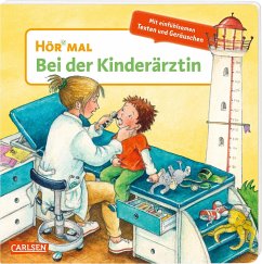 Bei der Kinderärztin / Hör mal (Soundbuch) Bd.27 - Trapp, Kyrima