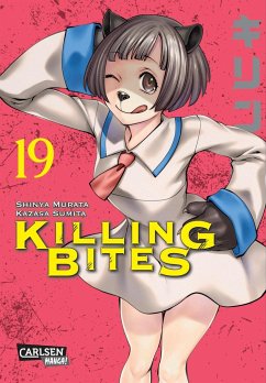 Killing Bites Bd.19 - Murata, Shinya