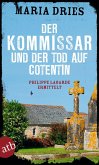 Der Kommissar und der Tod auf Cotentin / Philippe Lagarde ermittelt Bd.14