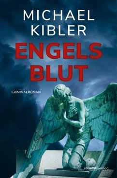 Engelsblut - Kibler, Michael