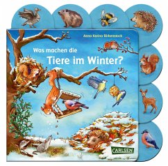 Was machen die Tiere im Winter? - Birkenstock, Anna Karina