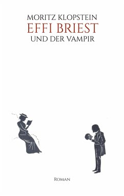 Effi Briest und der Vampir - Klopstein, Moritz