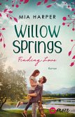 Willow Springs - Finding Love
