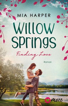 Willow Springs - Finding Love - Harper, Mia