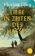 Liebe in Zeiten des Hasses - Bild 1