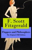 Flappers and Philosophers - The Original 1920 Edition (eBook, ePUB)