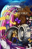 The Last Triceracorn (Book Two) (eBook, ePUB) The Last Triceracorn (Book Two) (eBook, ePUB)