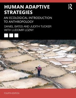 Human Adaptive Strategies (eBook, PDF) - Bates, Daniel; Tucker, Judith; Lozny, Ludomir