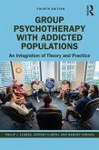 Group Psychotherapy with Addicted Populations (eBook, ePUB)
