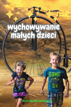 Wychowywanie Ma¿ych Dzieci - Gutierrez, Ubaldo Sánchez