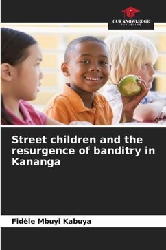 Street children and the resurgence of banditry in Kananga - Mbuyi Kabuya, Fidèle