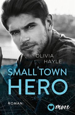 Small Town Hero / The Paradise Brothers Bd.4 - Hayle, Olivia