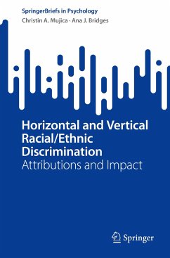 Horizontal and Vertical Racial/Ethnic Discrimination - Mujica, Christin A.;Bridges, Ana J.