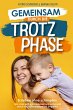 Gemeinsam durch die Trotzphase - Bild 1
