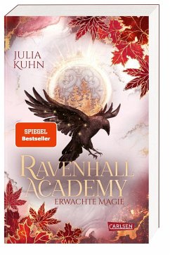 Erwachte Magie / Ravenhall Academy Bd.2 - Kuhn, Julia