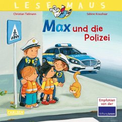 LESEMAUS 15: Max und die Polizei - Tielmann, Christian