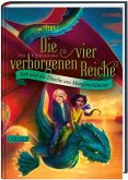 Zeb und der Drache aus Morgenschimmer / Die vier verborgenen Reiche Bd.3