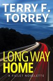 Long Way Home: A Ficlet Novelette (eBook, ePUB)