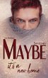 Maybe it's a new home (eBook, ePUB) - Bild 1