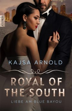 Royal of the South (eBook, ePUB) - Arnold, Kajsa