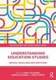 Understanding Education Studies (eBook, ePUB) Understanding Education Studies (eBook, ePUB)