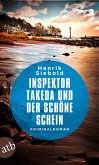 Inspektor Takeda und der schöne Schein / Inspektor Takeda Bd.7