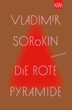 Die rote Pyramide - Sorokin, Vladimir