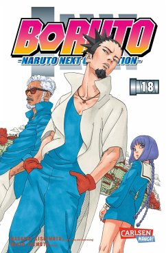 Boruto - Naruto the next Generation Bd.18 - Kishimoto, Masashi;Ikemoto, Mikio